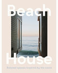 Load image into Gallery viewer, Beach House: Relaxed Spaces Inspired By the Coast